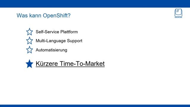 GROUPLINKs Auf den Punkt gebracht - OpenShift смотреть онлайн