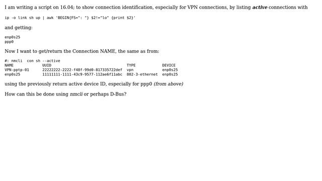 Ubuntu: nmcli, how to get "connection.id" or "general.name" of device смотреть онлайн