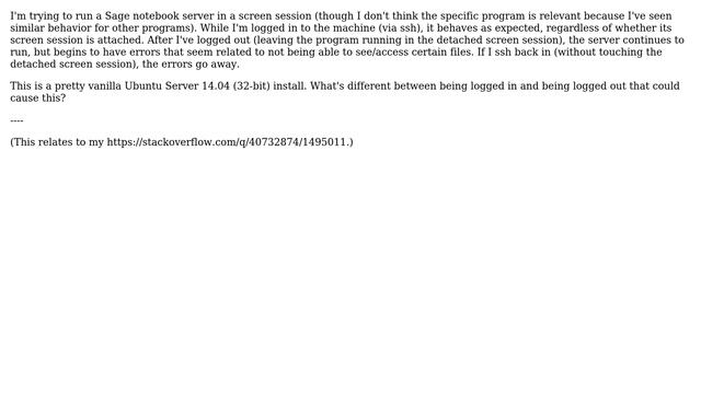 Unix & Linux: Errors in process running in screen session while not logged in смотреть онлайн