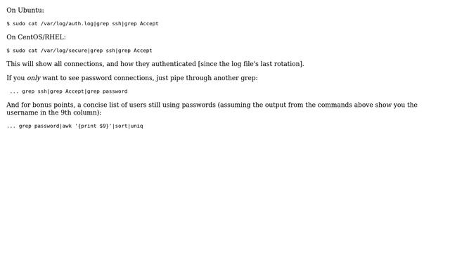 Is there a way to tell how a user authenticated their SSH connection ? i.e. whether it was by... смотреть онлайн