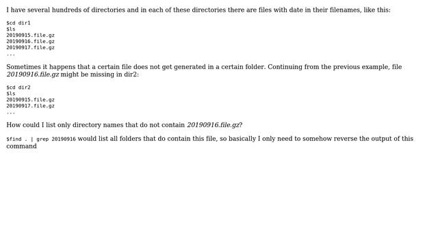 Unix & Linux: How to list directory names that do not contain a certain filename? смотреть онлайн