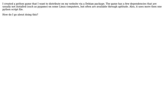 Unix & Linux: How do I create a Debian package for a python progarm? смотреть онлайн