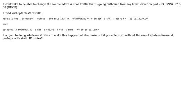 Unix & Linux: Change source address of outgoing traffic on specific ports смотреть онлайн