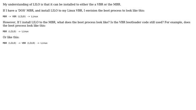 Unix & Linux: If LILO is installed to the MBR, is there any bootloader code in the VBR? смотреть онлайн