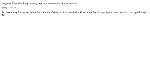 Unix & Linux: ssh: subscribe to nohup.out смотреть онлайн