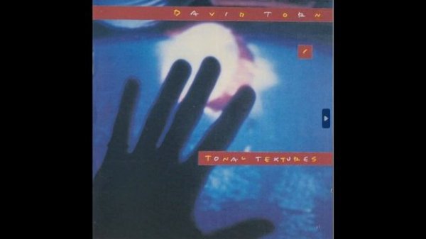 Q-Up Arts - David Torn Tonal Textures (1994)