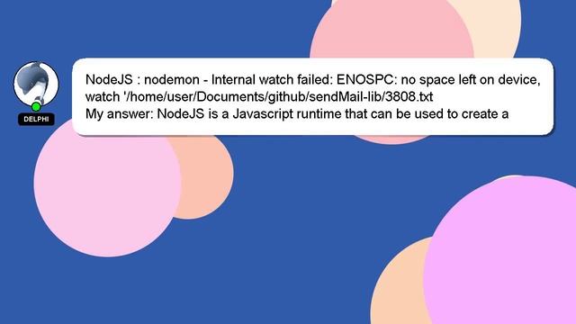 NodeJS : nodemon - Internal watch failed: ENOSPC: no space left on device, watch '/home/user/Docume смотреть онлайн