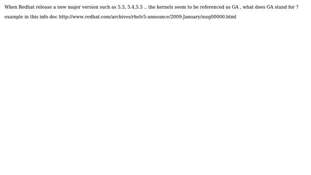 DevOps & SysAdmins: Redhat Linux Kernel what does GA mean? смотреть онлайн