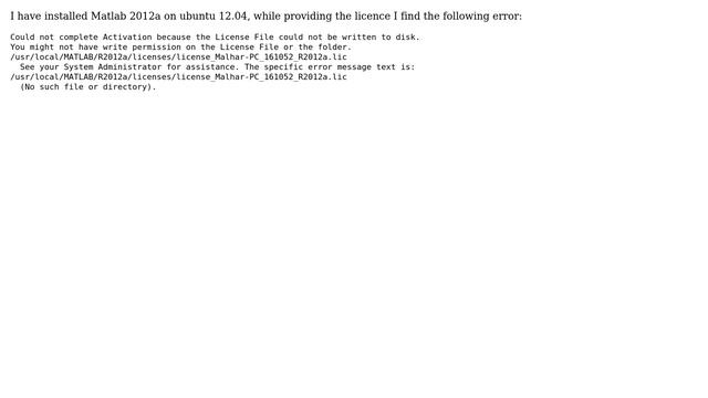 Ubuntu: Licence Error for Matlab 2012a on Ubuntu 12.04 (64-bit) смотреть онлайн