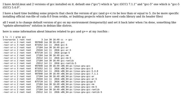 Unix & Linux: How to temporarily change default version of gcc in ArchLinux? смотреть онлайн