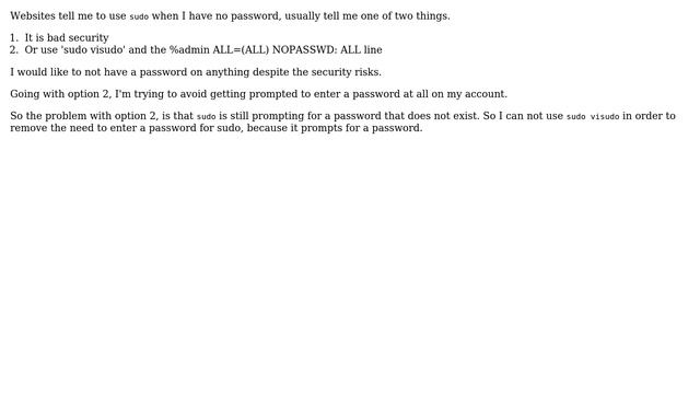 How to sudo visudo without a password, remove all prompts for password? смотреть онлайн