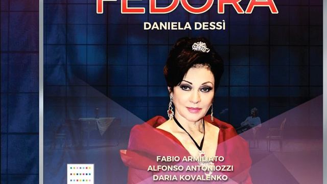 Fedora, Act II: La donna russa (Live) смотреть онлайн
