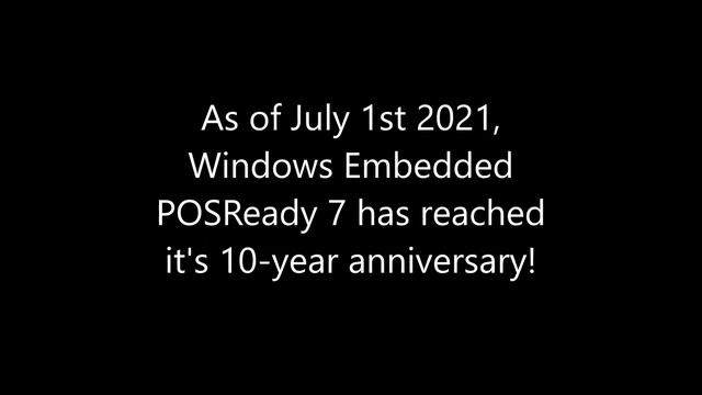 10-year anniversary of Windows Embedded POSReady 7! смотреть онлайн