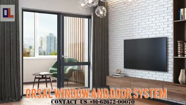 Orsal uPVC/Aluminum Window & Door System смотреть онлайн