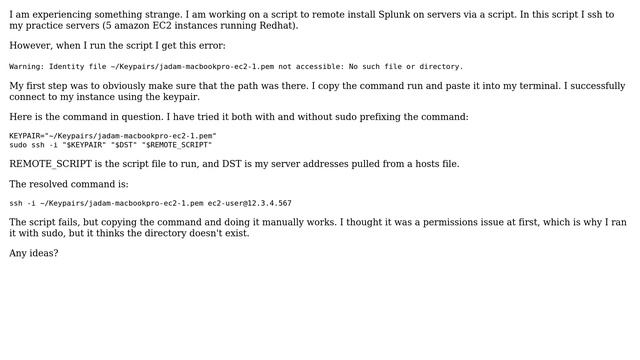 Unix & Linux: bash script failing to use ssh -i. Can't see directory смотреть онлайн