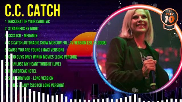 C...C... .C.a.t.c.h. Greatest Hits 2023 Collection - Top 10 Hits Playlist Of All Time смотреть онлайн