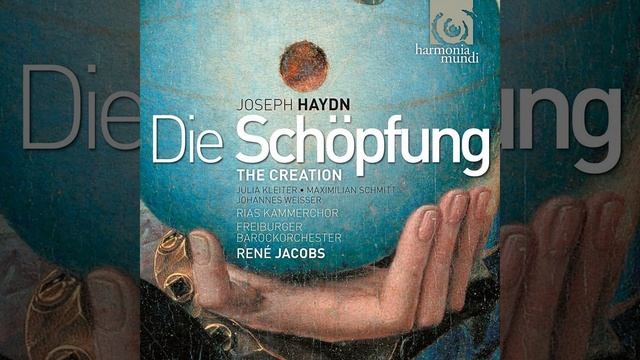 The Creation: II. Teil. 22. Arie. Raphael "Nun scheint in vollem Glanze der Himmel" смотреть онлайн