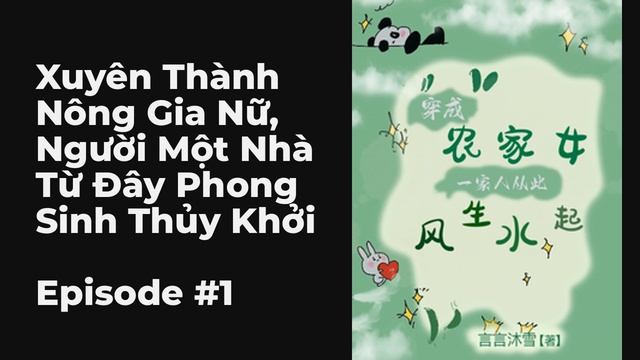 Xuyên Thành Nông Gia Nữ, Người Một Nhà Từ Đây Phong Sinh Thủy Khởi Chương 1-10 FULL | Trang Chủ, Ng смотреть онлайн