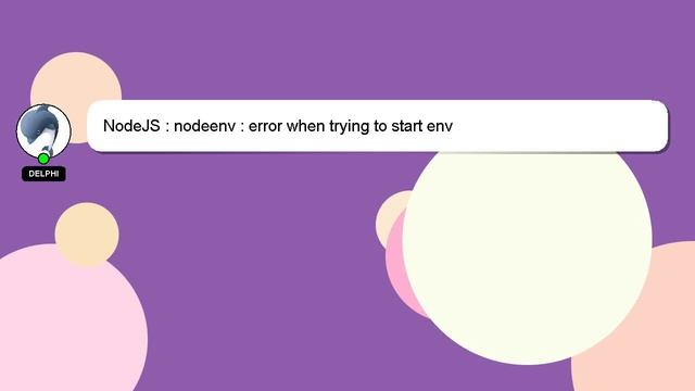 NodeJS : nodeenv : error when trying to start env смотреть онлайн