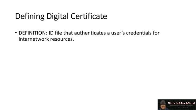 Defining: Digital Certificate смотреть онлайн