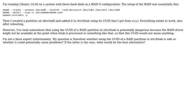 Ubuntu: Is it safe to use UUIDs in fstab with a software RAID (mdadm)? смотреть онлайн