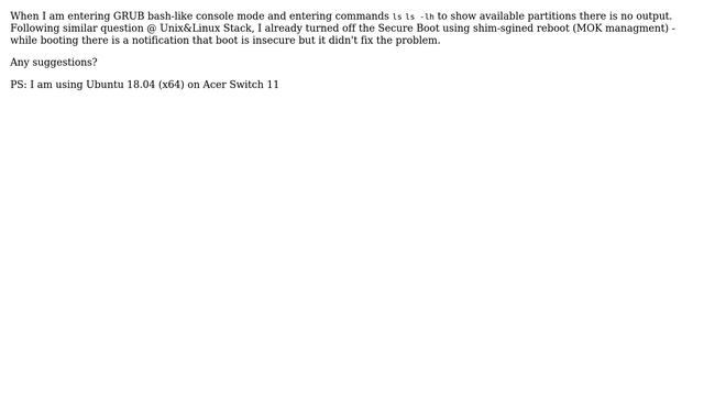 Unix & Linux: GRUB 2.02 - no output in command line mode смотреть онлайн