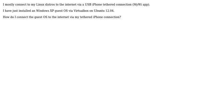 Unix & Linux: How to share a tethered iPhone internet connection with VirtualBox guest? смотреть онлайн