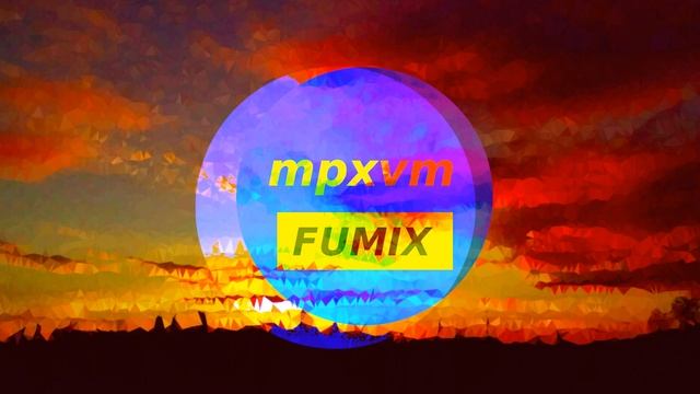 mpxvm - FUMIX 042 ( Original Mix ) смотреть онлайн