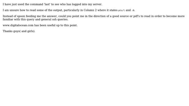 Unix & Linux: How to read ssh output from 'last' and 'who' command? смотреть онлайн