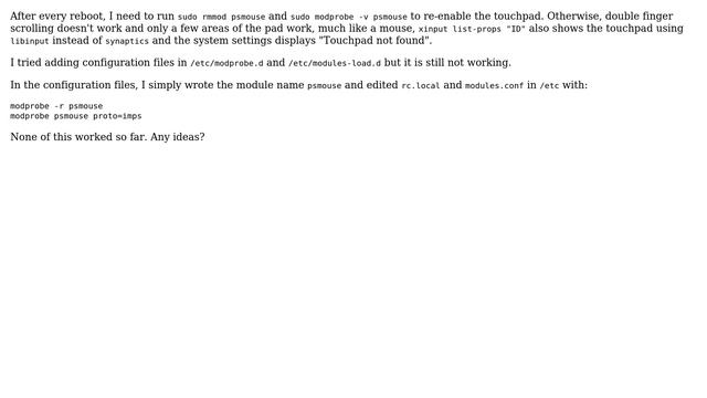 T440S Touchpad disabled at each reboot. I found that manually reloading the synaptics driver... смотреть онлайн