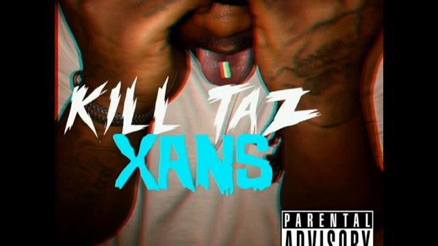 KILL TAZ-XANS смотреть онлайн