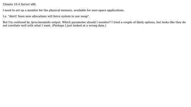 What line of /proc/meminfo is the physical memory, available for applications смотреть онлайн