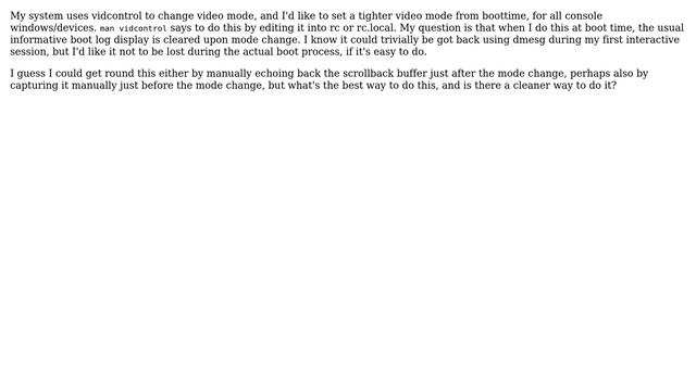 FreeBSD - best way to set console vidcontrol mode from boot without disrupting scrollback buffer... смотреть онлайн