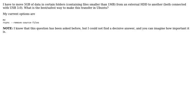 What is the best and safest way to move files between HDDs in linux? смотреть онлайн