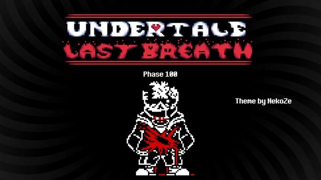 Undertale Last Breath - Phase 100 смотреть онлайн