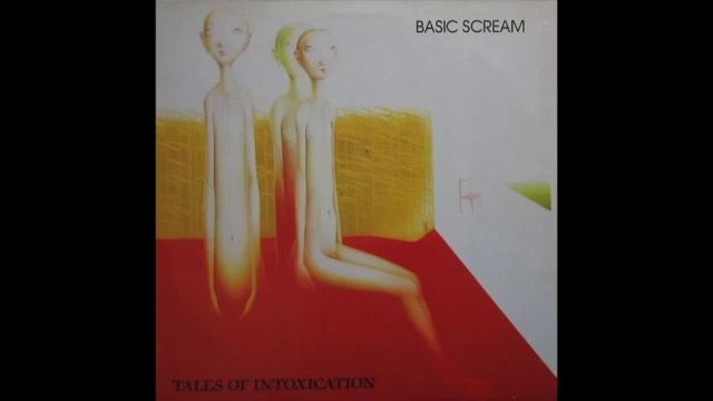 Basic Scream - Tales Of Intoxication (1986) Deathrock, Gothic Rock - The Netherlands смотреть онлайн