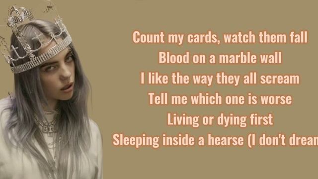Billie Eilish - You Should See Me In A Crown (Lyrics)