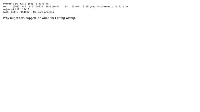 Why do I often receieve `no such process` in response to a process I want to kill? смотреть онлайн