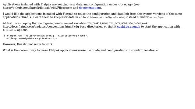 Unix & Linux: How to make flatpak applications use standard locations for user data files? смотреть онлайн