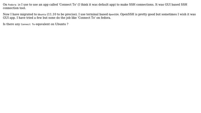 Ubuntu: Is there any application on Ubuntu equivalent to fedora's 'Connect To'? смотреть онлайн
