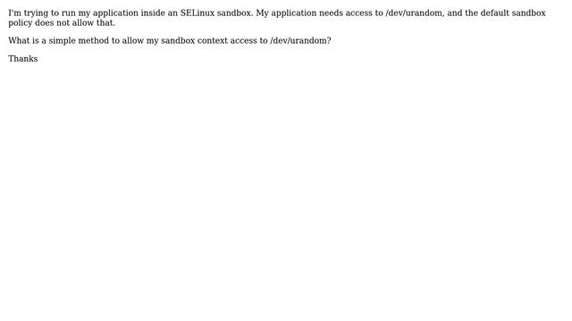 DevOps & SysAdmins: How to run selinux sanbdox with access to /dev/urandom? смотреть онлайн