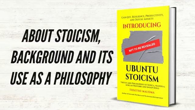 What is Stoicism? Background and its use as a philosophy | Introducing Ubuntu Stoicism смотреть онлайн