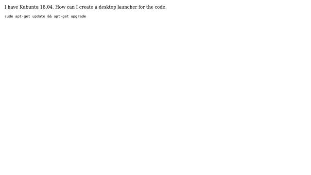 Ubuntu: desktop launcher for sudo apt-get update && apt-get upgrade смотреть онлайн