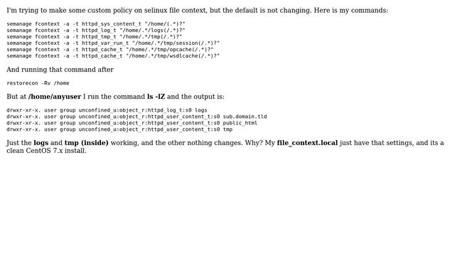 semanage fcontext is not overwriting default policies смотреть онлайн