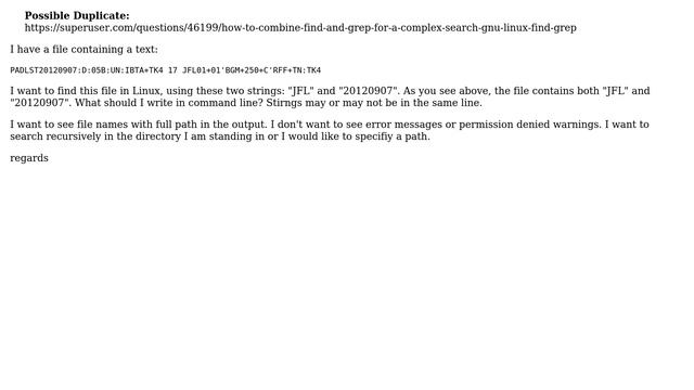 How do I find files containing two strings together in Linux? смотреть онлайн
