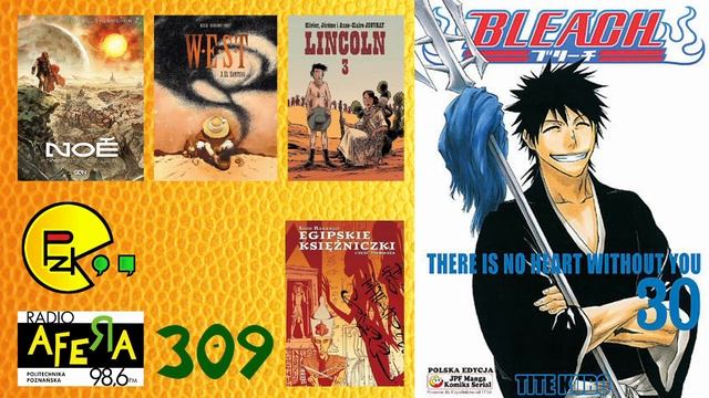 Prosto z Kadru #309: Bleach, Lincoln, Noe, W.E.S.T, Egipskie księżniczki смотреть онлайн