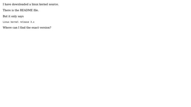 Unix & Linux: Where in the linux source can I see the exact version? смотреть онлайн
