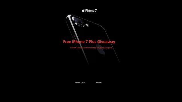 Free iPhone 7 plus giveaway as promotional activity !!! Don't miss the chance guys !!! смотреть онлайн