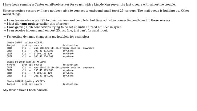Outbound port 25 connections timing out all of a sudden: Centos 6.6 & postfix; hacked? смотреть онлайн