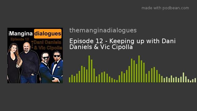 Episode 12 - Keeping up with Dani Daniels & Vic Cipolla смотреть онлайн
